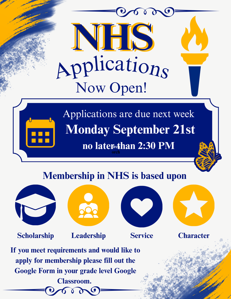 A poster announces NHS Applications Now Open! Deadline: next week, Monday, September 21st, 2:30 PM. Requirements: Scholarship, Leadership, Service, Character.