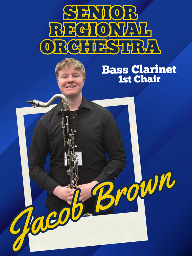 A young man holds a bass clarinet in a frame. Text reads: Senior Regional Orchestra, Bass Clarinet 1st Chair, Jacob Brown.