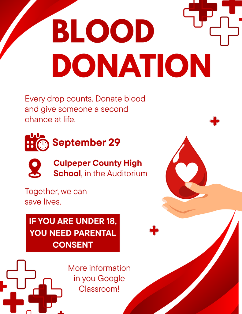 Poster with blood drop and hand. Text reads "BLOOD DONATION" and "September 29, Culpeper County High School, in the Auditorium".
