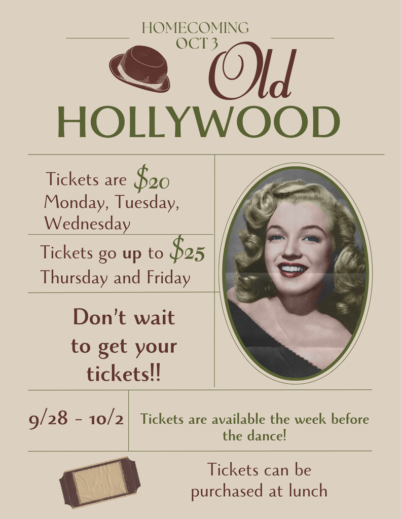 Flyer for homecoming event in Old Hollywood theme. Features a smiling woman in a black dress. Tickets are $20 on Monday, Tuesday, and Wednesday, and $25 on Thursday and Friday.