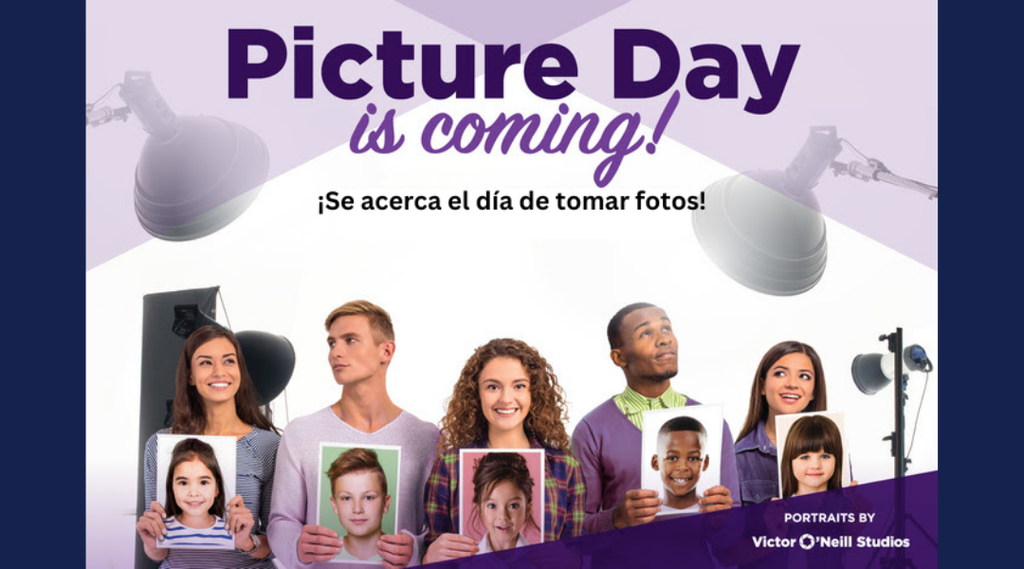 Picture Day promotional graphic featuring photographers and students holding school portraits. Large text reads “Picture Day is coming!” with the Spanish translation, “¡Se acerca el día de tomar fotos!” Portraits are by Victor O’Neill Studios.