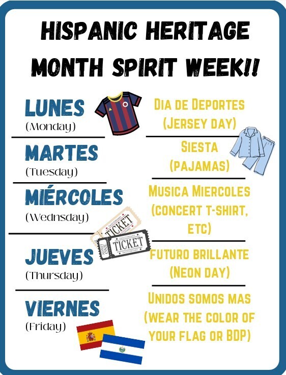 White poster with blue and orange text. "Hispanic Heritage Month Spirit Week!!" at the top. Five days are listed with activities.