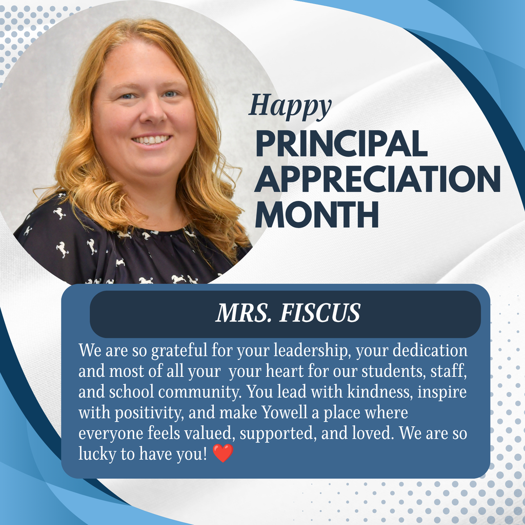 A smiling woman, Mrs. Fiscus, in front of a blue-white background. Text reads, "Happy Principal Appreciation Month."