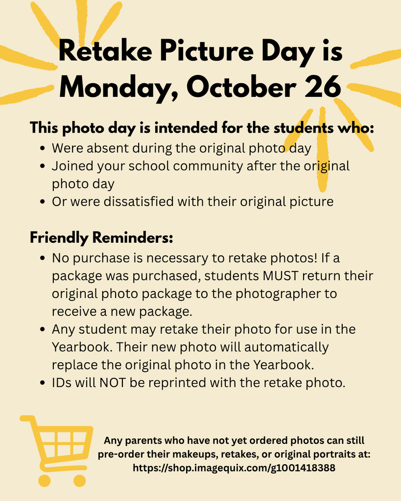 Bright yellow background with text. Text reads "Retake Picture Day is Monday, October 26" and "This photo day is intended for..." followed by bullet points.