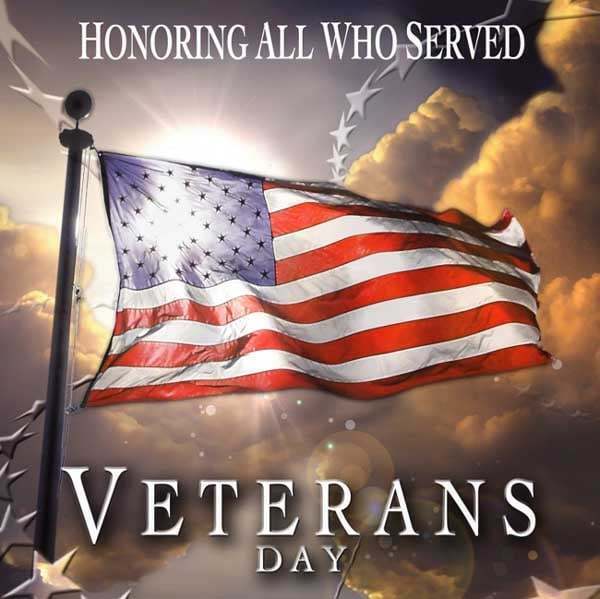 A Veterans Day graphic features the US flag on a pole, with a cloudy sky and sun behind it.