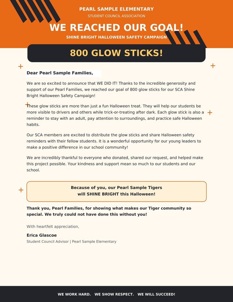 A black and orange poster from Pearl Sample Elementary Student Council Association states "WE REACHED OUR GOAL! SHINE BRIGHT HALLOWEEN SAFETY CAMPAIGN."