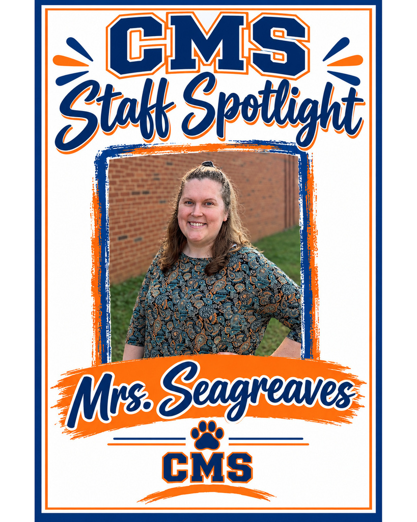 CMS Staff Spotlight graphic featuring Mrs. Seagreaves smiling outdoors in front of a brick wall. She has shoulder-length brown hair styled half-up and is wearing a patterned blouse. The design features Culpeper Middle School's navy blue, orange, and white colors, with “CMS Staff Spotlight” at the top, her name across an orange brushstroke banner, and the CMS logo and cougar paw print at the bottom.