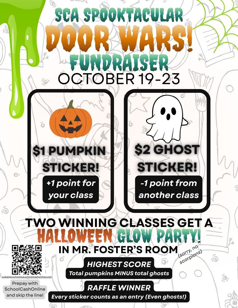 Green poster with Halloween theme. Text reads "Sca Spooktacular Door Wars Fundraiser October 19-23". Stickers for pumpkin and ghost are shown with their respective costs.