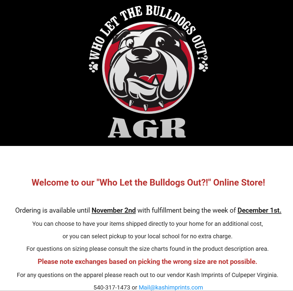 Black background with white text. A logo with a dog and text "Who Let the Bulldogs Out? AGR". Information about an online store for ordering until November 2nd.