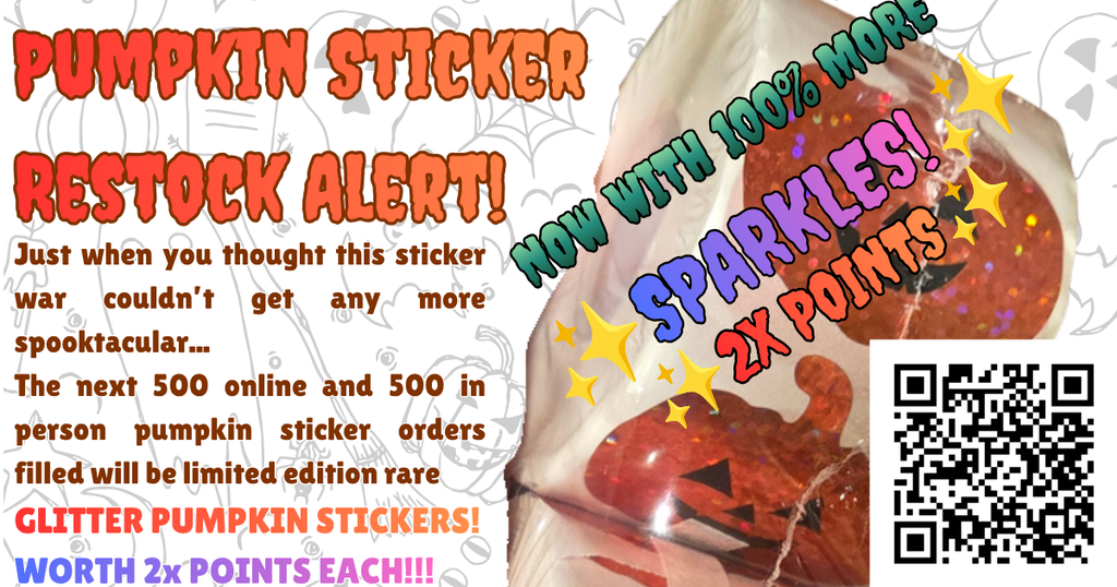 A poster advertises pumpkin stickers with 100% more sparkles. A QR code is on the right.
