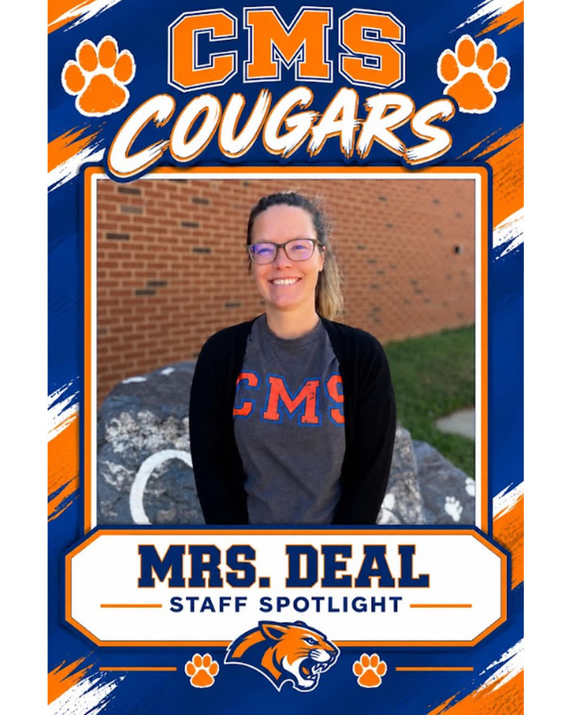 CMS Staff Spotlight graphic featuring Mrs. Deal smiling outdoors in front of a brick wall. She is wearing glasses, a gray CMS shirt, and a black cardigan. The design features Culpeper Middle School's navy blue, orange, and white colors, with “CMS Cougars” at the top, her name and “Staff Spotlight” at the bottom, and decorative cougar paw prints and the CMS cougar mascot.