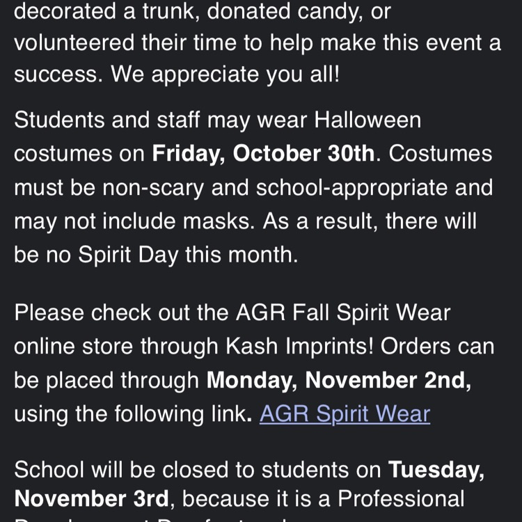 Text on a black background states Halloween costumes allowed Oct 30, Spirit Wear online, and a closed school date.