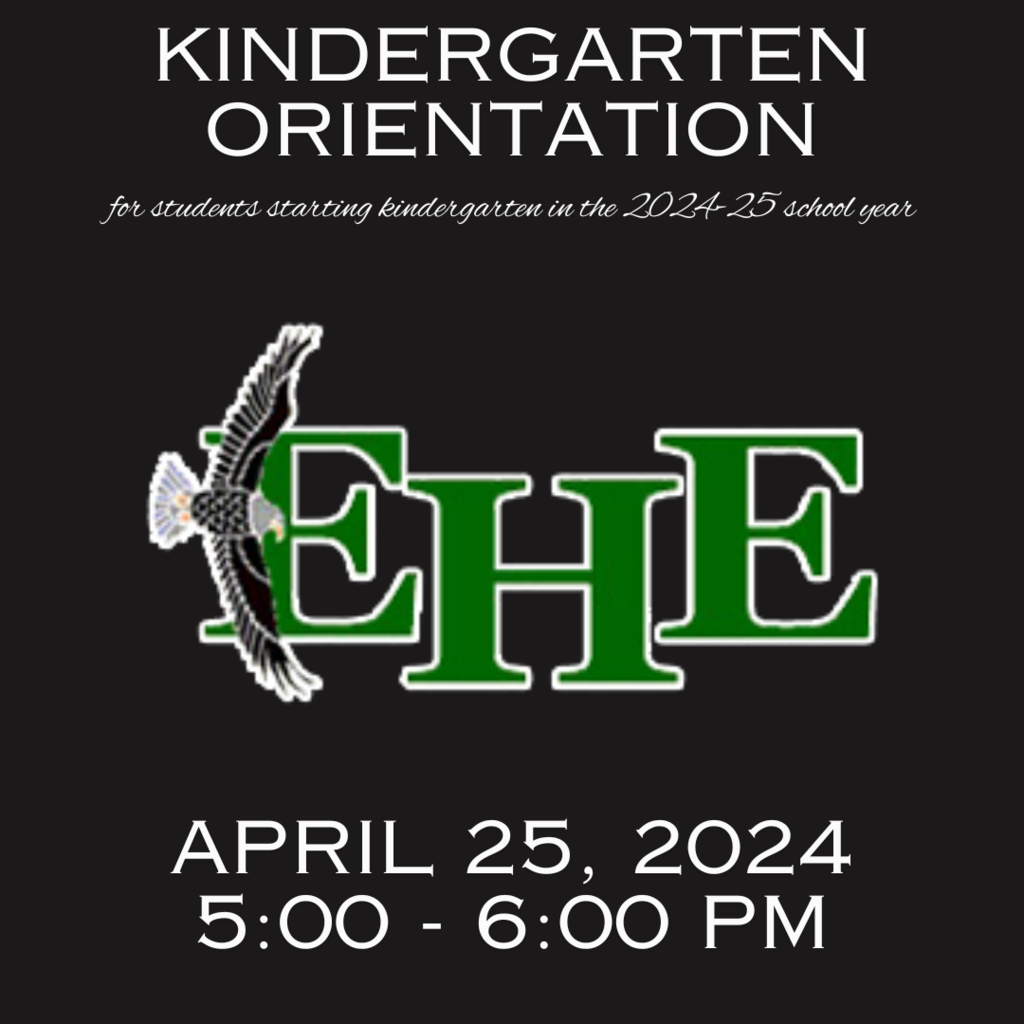 Emerald hill elementary logo with text; kindergarten orientation for students starting kindergarten in 2024-25; April 25, 2024 from 5 to 6PM