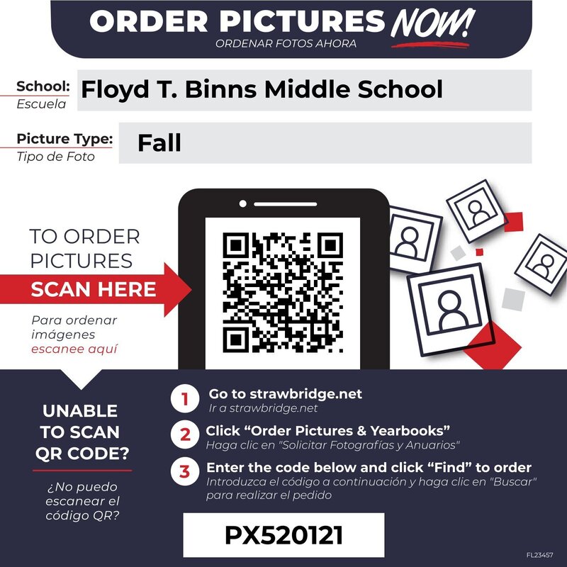 Floyd T. Binns Middle School Fall Picture ordering flyer from Strawbridge Studios. Families can scan the QR code to order pictures or visit Strawbridge.net, select “Order Pictures & Yearbooks,” and enter code PX520121.