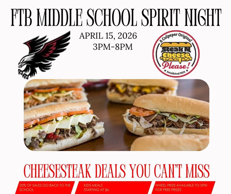 Flyer for Floyd T. Binns Middle School Spirit Night on April 15, 2026, from 3–8 PM. The event features Steak n Cheese Please, a Culpeper-based restaurant. The flyer includes images of cheesesteak sandwiches and promotes “cheesesteak deals you can’t miss,” noting that 20% of sales will go back to the school, kids meals start at $6, and a prize wheel will be available for free prizes.
