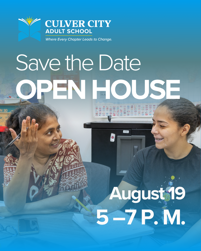 save the date for culver city adult school open house