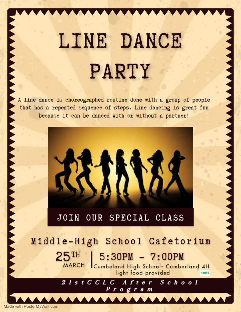 The CHS afterschool program and Cumberland 4H will have a special Line Dance class on March 25, from 5:30-7:00 pm.