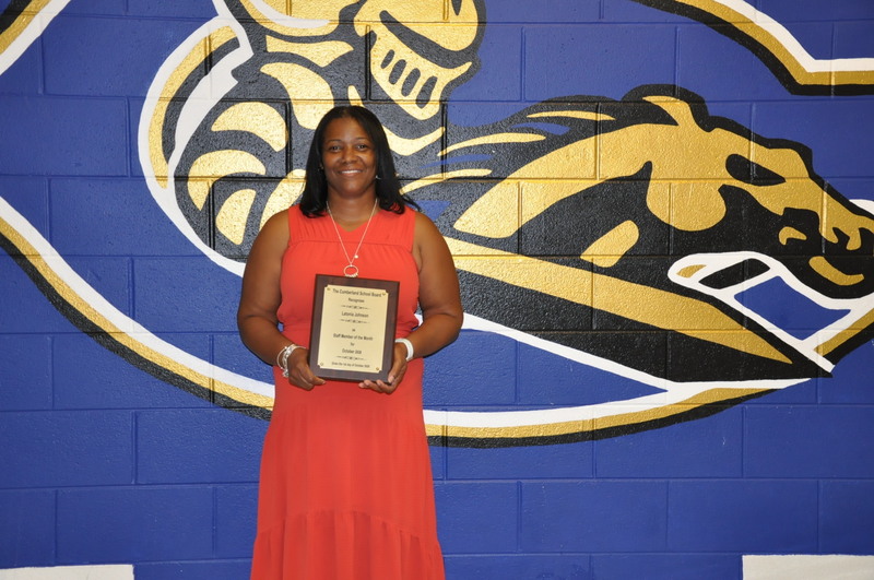Ms. Latonia Johnson was recognized as the CuCPS Staff Member of the Month.