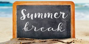 Summer break on chalkboard