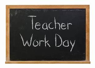 Teacher Work Day chalkboard