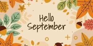 Hello September