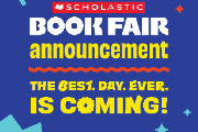 Scholastic Book Fair Is Coming