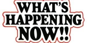 Image of words What's Happening Now