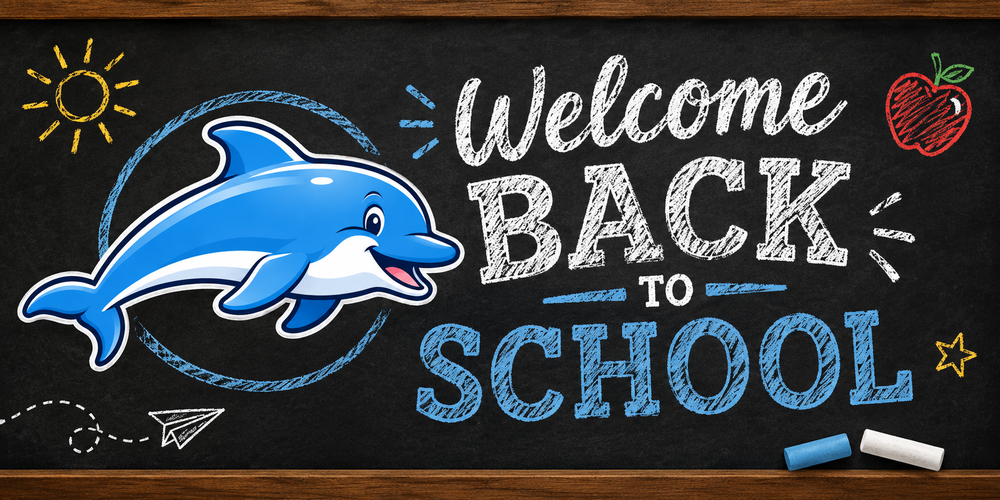 Welcome Back to School chalkboard banner with a blue dolphin mascot and colorful school-themed chalk illustrations.