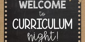 image of sign with the words welcome to curriculum night