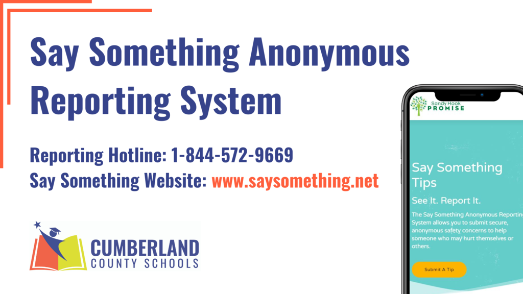 Say Something Anonymous Reporting System 1-844-572-9669