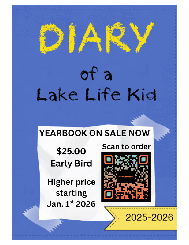 Image of flyer to buy yearbook. Says Diary of a Lake Life Kid. Yearbook on Sale Now for $25.