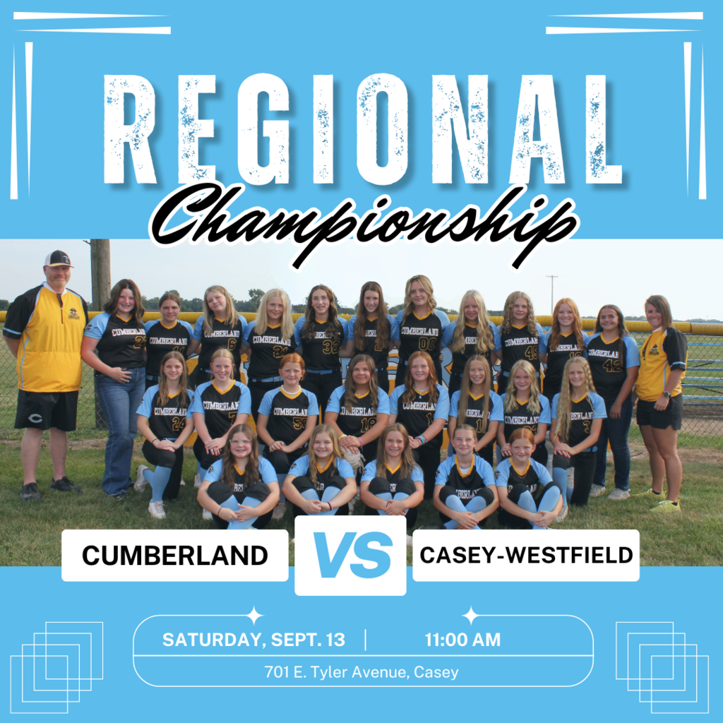 A team picture with the title Regional Championship, Cumberland vs. Casey-Westfield, Saturday, Sept. 13, 11 AM, Casey..