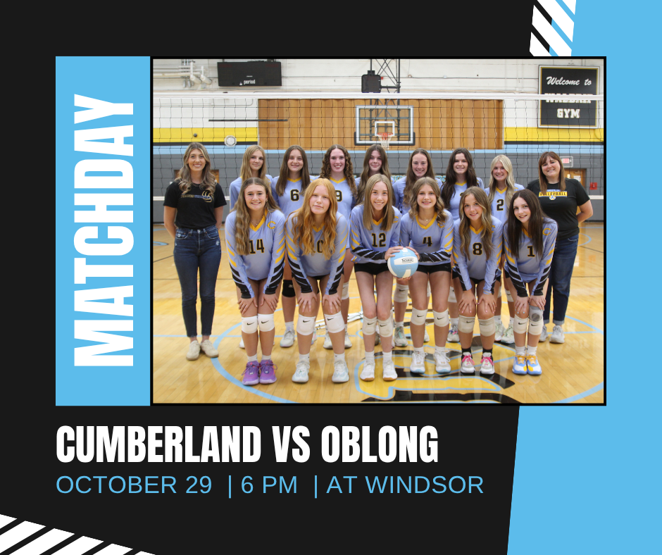 The blue and black background has a picture of the team. It says Match Day Cumberland vs Oblong October 29, 6 PM, at Windsor.