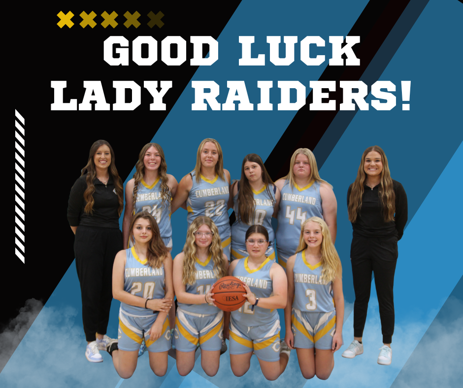 The image is blue and black. It says good luck lady raiders and has a picture of the team. 