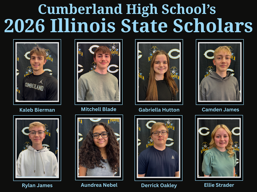Pictured is a poster of the eight students honored. It says Cumberland High School's 2026 Illinois State Scholars. Each student is pictured with their name name below the picture. 