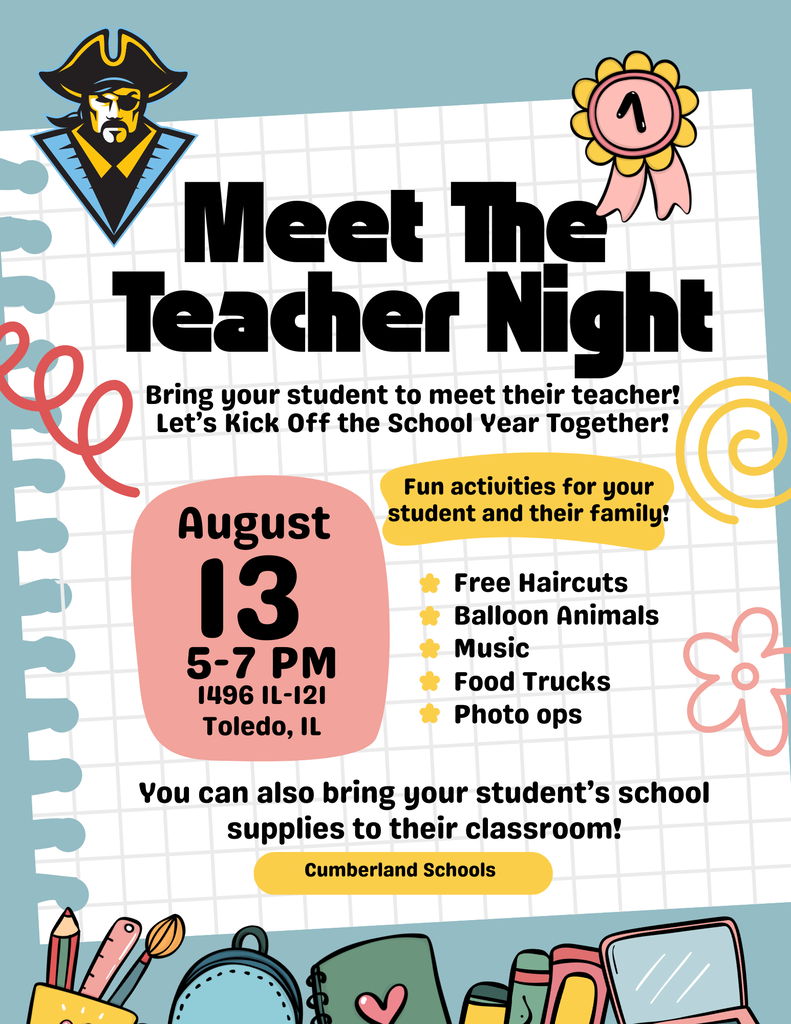 Flyer for Cumberland Schools "Meet The Teacher Night" on August 13 from 5 to 7 PM at 1496 IL-121, Toledo, IL, featuring free haircuts, balloon animals, music, food trucks, and photo ops.