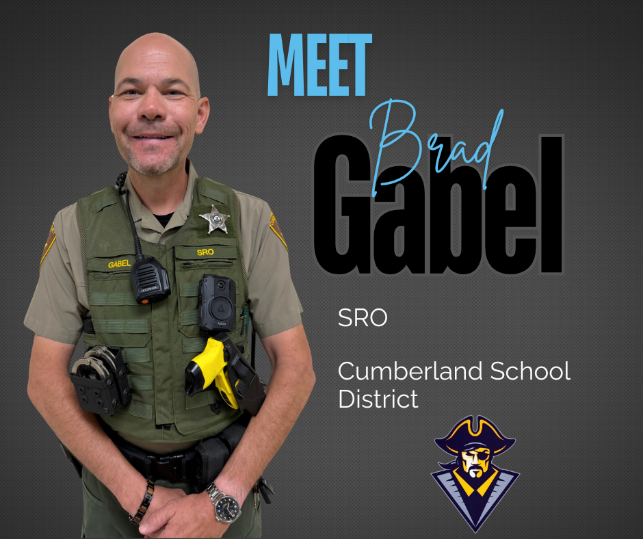 The black background has the words Meet Brad Gabel, SRO, Cumberland School District. It has a picture of him and the pirate logo.