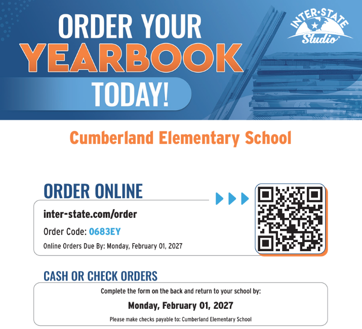 Graphic header: Blue and orange text reading "ORDER YOUR YEARBOOK TODAY!" with an Inter-State Studio logo in the top right corner. School Name: Cumberland Elementary School Order Online section: Website: inter-state.com/order Order Code: 0683EY Due Date: Monday, February 01, 2027 Includes a scannable QR code. Cash or Check Orders section: Instructions: "Complete the form on the back and return to your school by: Monday, February 01, 2027" Note: "Please make checks payable to: Cumberland Elementary School"