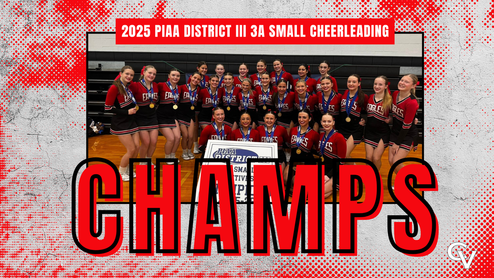 CV Varsity Cheerleading team posing with medals and a championship banner for 2025 PIAA District III 3A Small division, with bold text ‘CHAMPS’ displayed across the image.