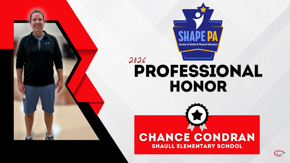 Graphic recognizing a SHAPE PA 2026 Professional Honor recipient, featuring a photo of an educator and the text “Chance Condran, Shaull Elementary School.
