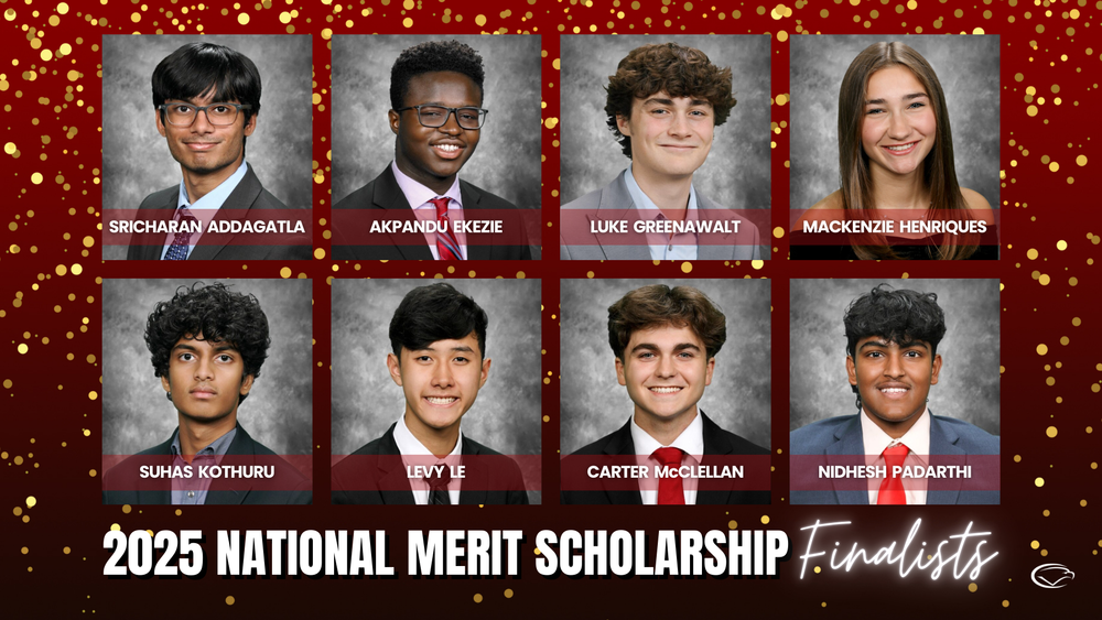 Eight CVHS seniors are announced as 2025 National Merit Scholarship Finalists.