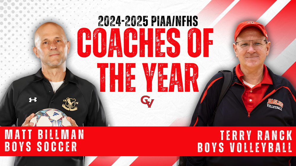 Decorative image with red, black, and gray colors showing images of two CVHS coaches, Matt Billman and Terry Ranck, celebrating them being named 2024-2025 PIAA/NFHS Coaches of the Year.
