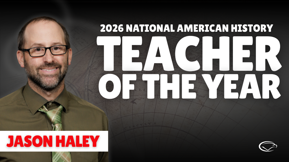 Promotional graphic reading “2026 National American History Teacher of the Year,” with a portrait photo and the name “Jason Haley” displayed.