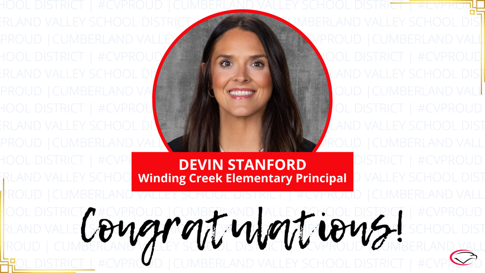Portrait of Devin Stanford, smiling, inside a red circle. Below the photo, a red banner reads 'DEVIN STANFORD Winding Creek Elementary Principal.' The word 'Congratulations!' appears in large black script. The background features repeated light gray text: 'Cumberland Valley School District #CVProud.'