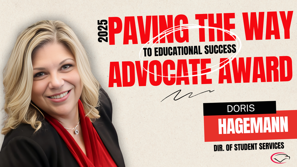 A person with light-colored hair is smiling and wearing a black blazer over a red top. To the right, bold red and black text reads '2025 Paving the Way to Educational Success Advocate Award.' Below this, in smaller text, it says 'Doris Hagemann' and 'Dir. of Student Services.'