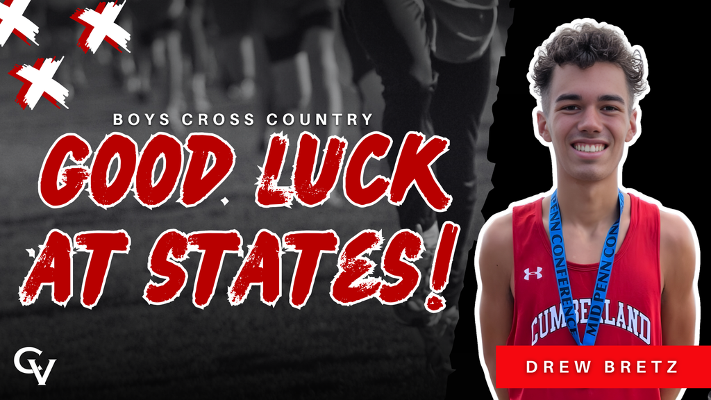 Decorative images with a picture of Drew Bretz and text that reads "Boys Cross Country. Good luck at states!"