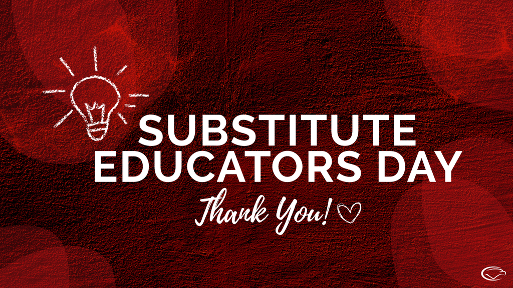 Graphic with a red textured background featuring a lightbulb illustration and text that reads ‘Substitute Educators Day – Thank You!