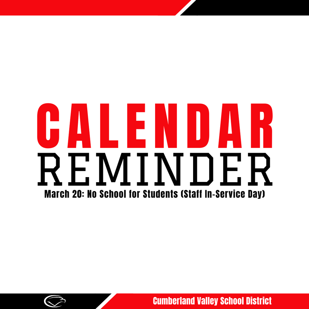 Decorative image using red, black, and white colors. Text reads "Calendar reminder. March 20: No school for students (staff in-service day)."