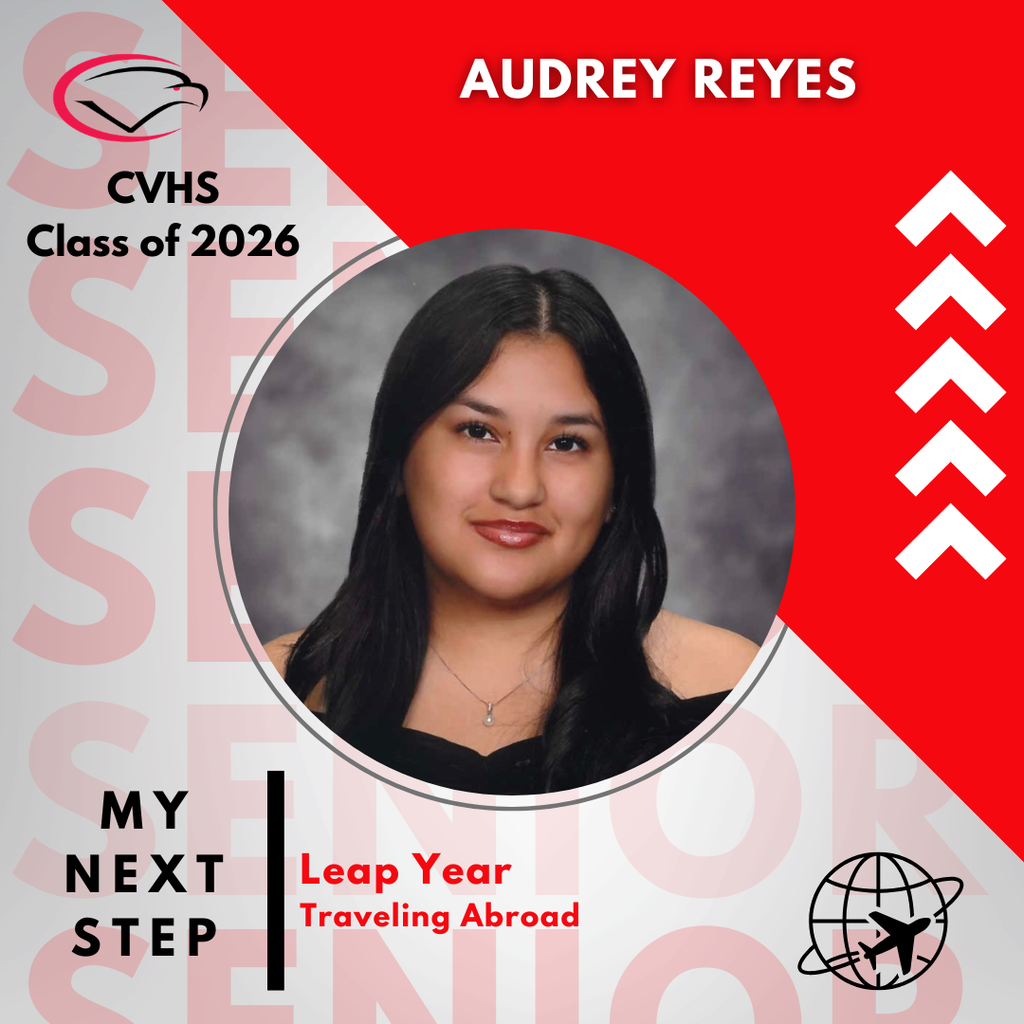 CVHS Class of 2026 Senior Spotlight - Audrey Reyes