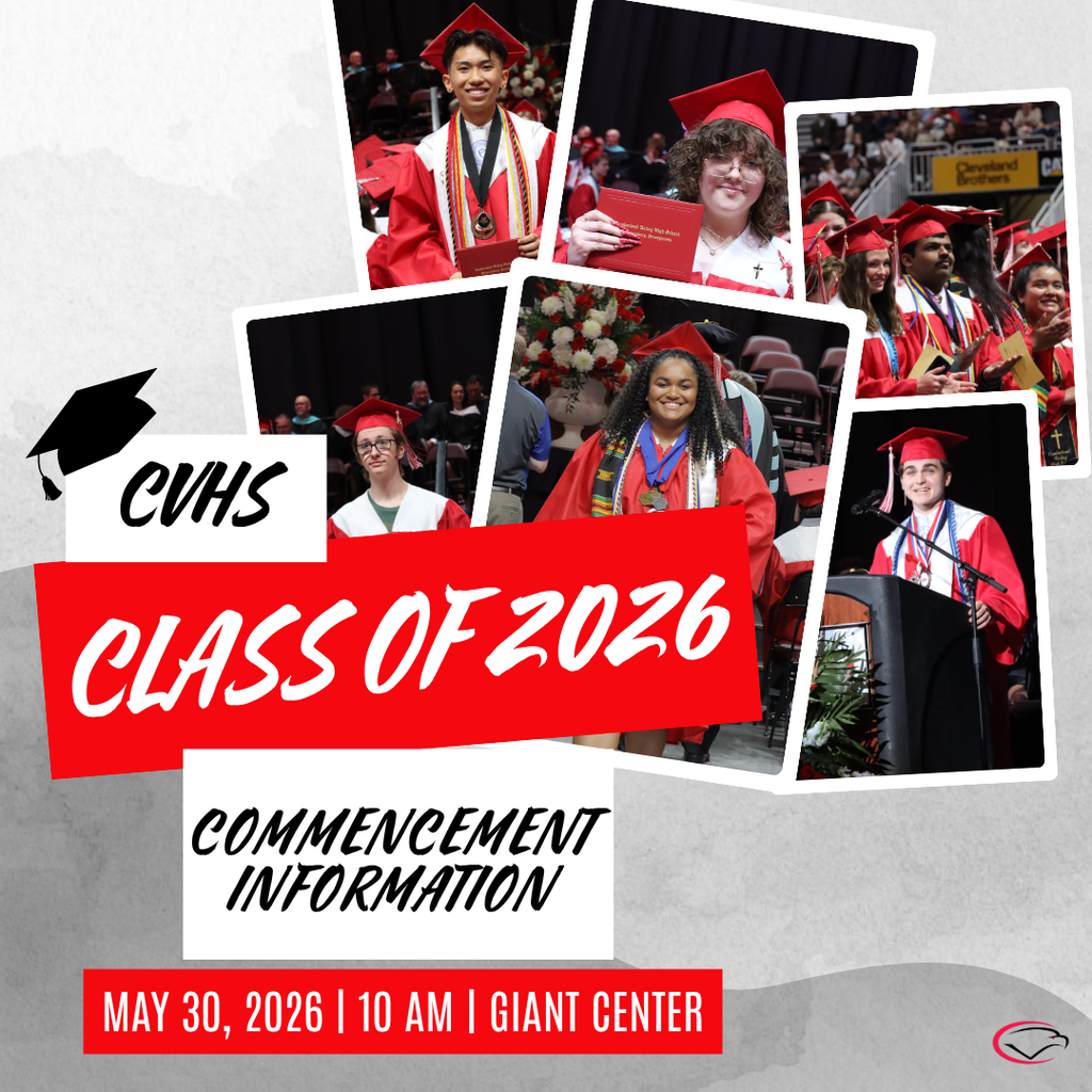 Graphic featuring CVHS Class of 2026 graduates in caps and gowns with commencement details: May 30, 2026 at 10 AM, Giant Center.